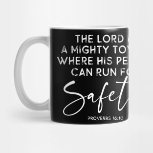 The Lord is a Mighty Tower Bible Verse Proverbs 18:10 Mug